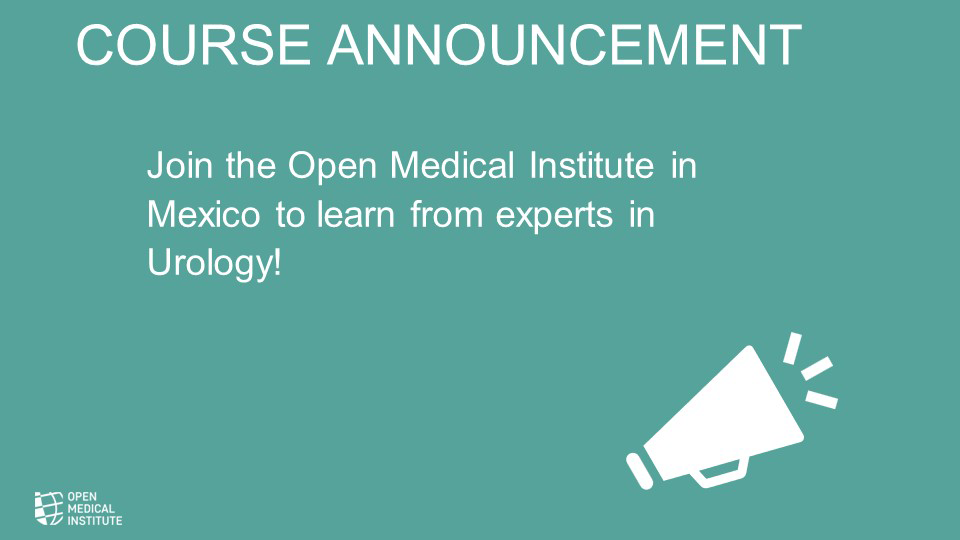 Course Announcement: OMI MEX ESU/Weill Cornell Seminar in Urology