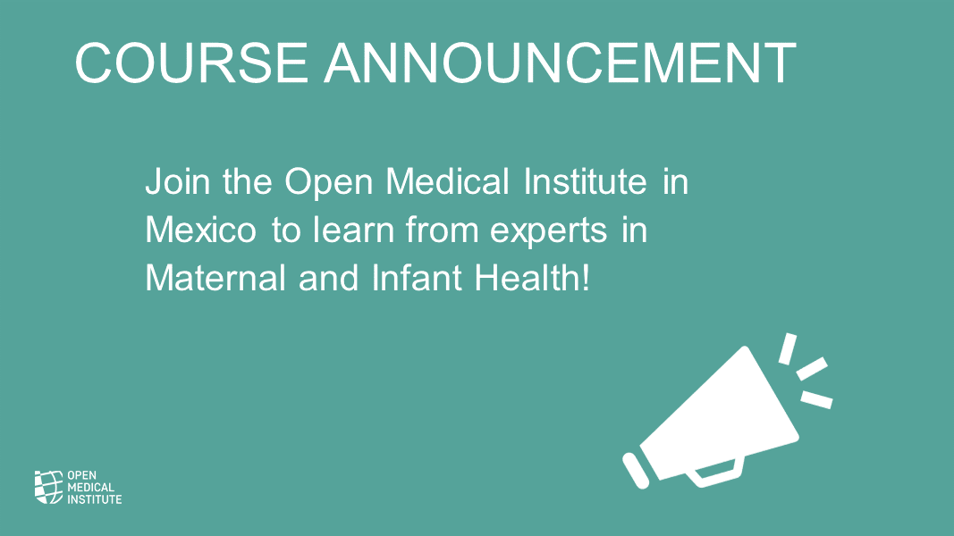 Course Announcement: OMI MEX Columbia University Seminar in Maternal and Infant Health