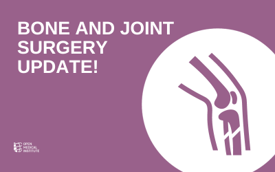 New OMI Bone and Joint Surgery Curriculum!